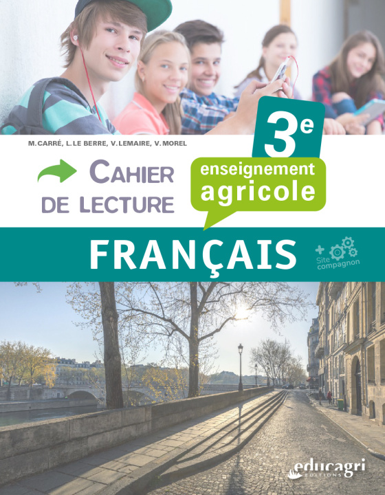 Kniha Cahier de lecture français 3e : enseignement agricole LE BERRE