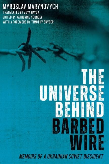 Kniha Universe behind Barbed Wire Myroslav Marynovych