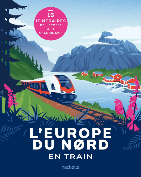 Kniha L'Europe du Nord en train 