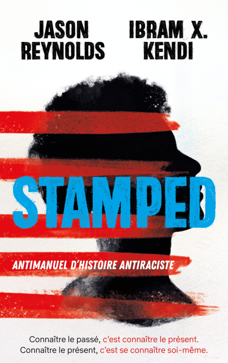 Könyv STAMPED - Antimanuel d'Histoire antiraciste Jason Reynolds