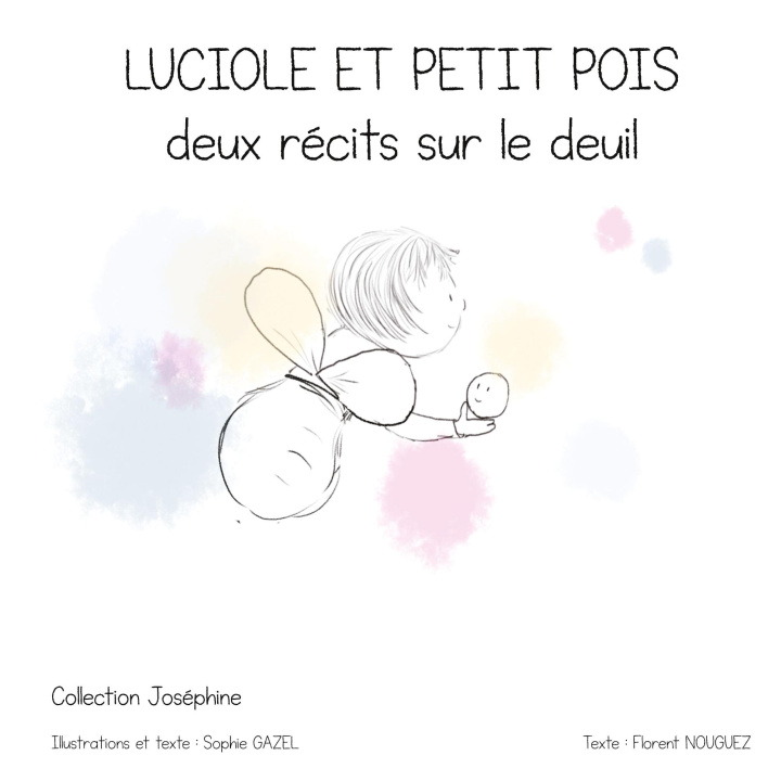 Kniha Luciole et Petit pois Gazel Sophie