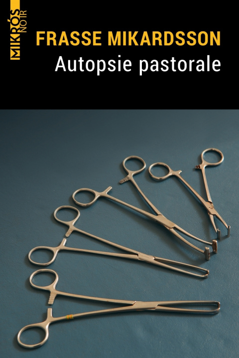Carte Autopsie pastorale Frasse MIKARDSSON