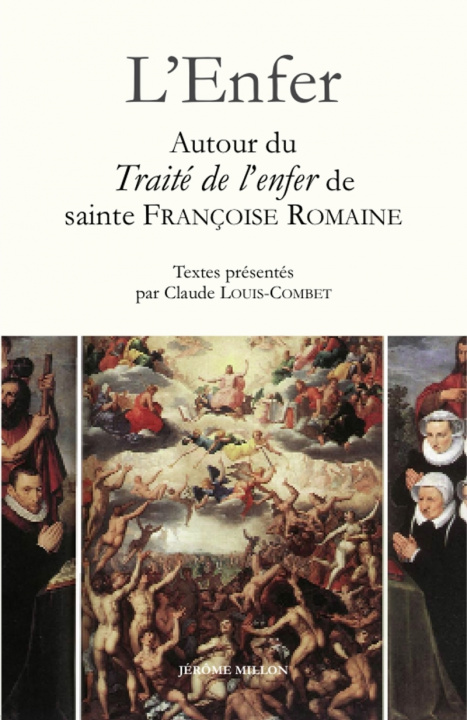 Kniha L’Enfer - Recueil autour du Traité de l’Enfer de sainte Fran Françoise ROMAINE