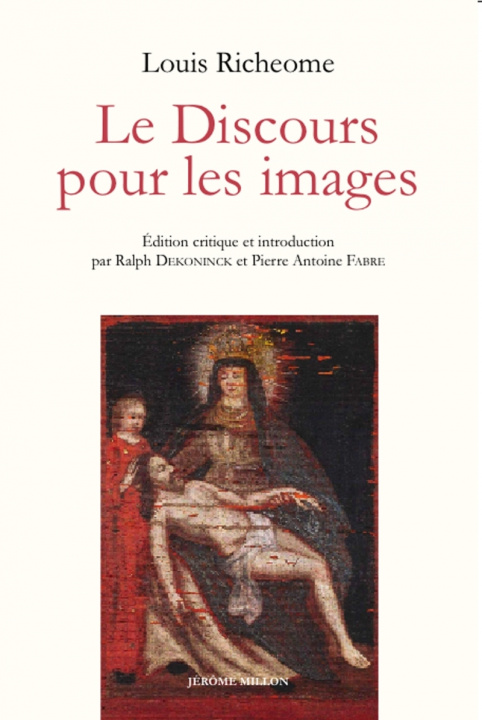 Kniha Le Discours pour les images Louis RICHEOME
