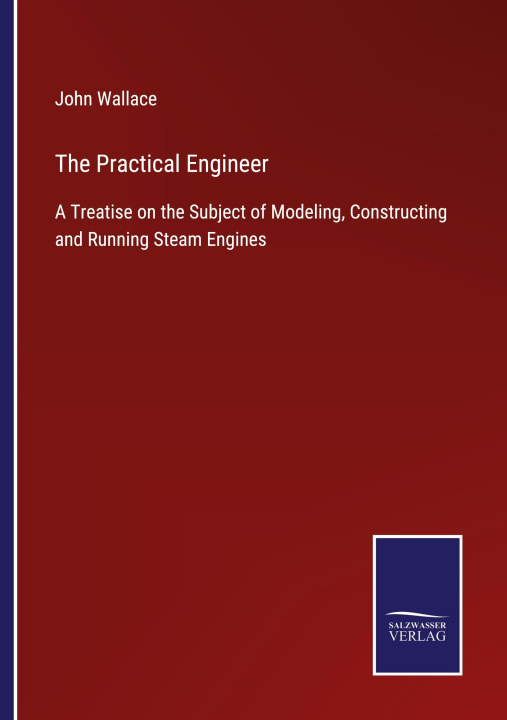 Knjiga Practical Engineer John Wallace