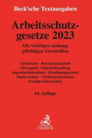 Könyv Arbeitsschutzgesetze 2023 