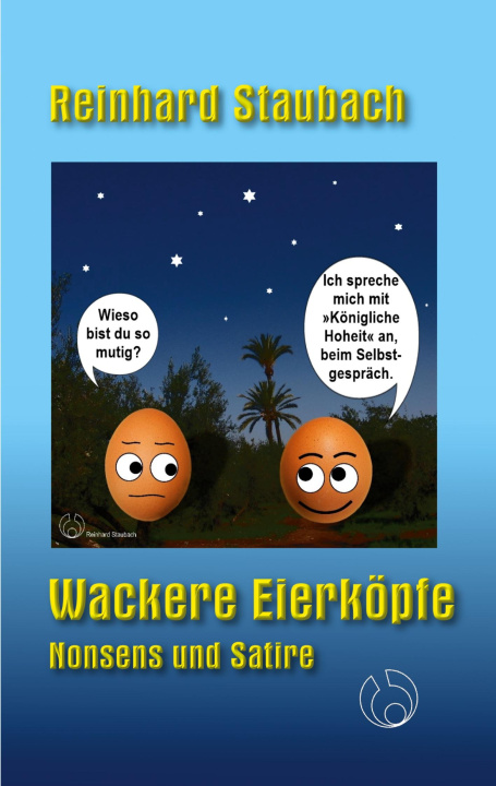 Book Wackere Eierkoepfe Reinhard Staubach