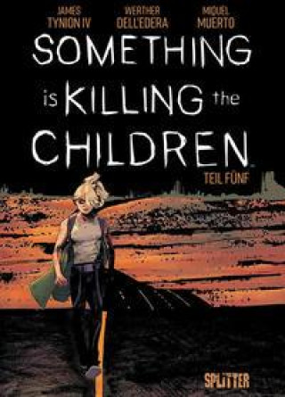 Könyv Something is killing the Children. Band 5 