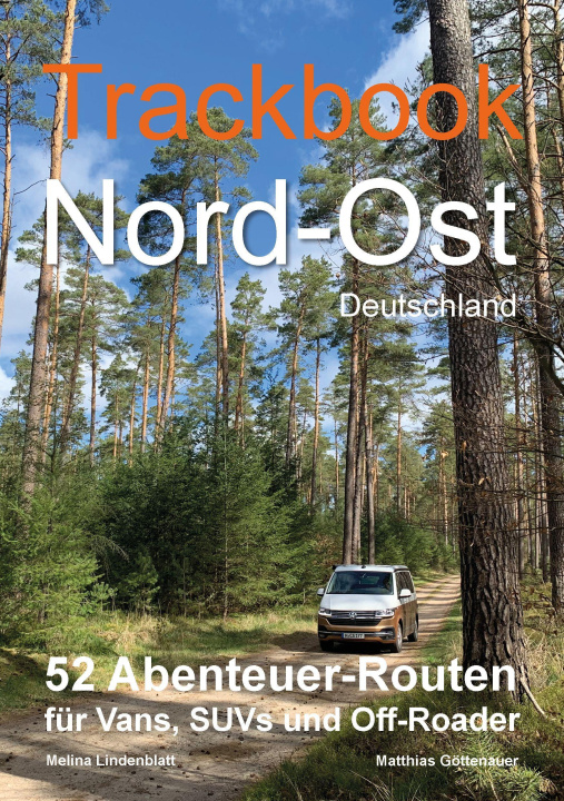 Knjiga Trackbook Nord-Ost 2. Auflage Melina Lindenblatt