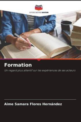 Knjiga Formation Aime Samara Flores Hernández