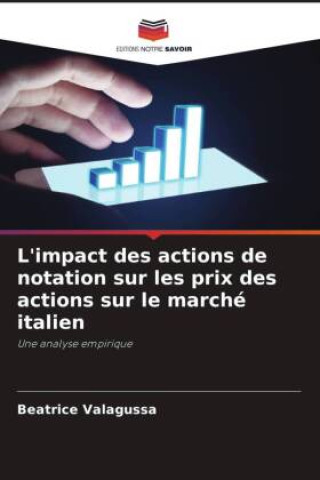 Książka L'impact des actions de notation sur les prix des actions sur le marché italien 