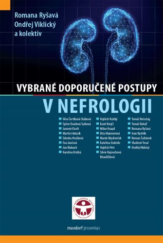 Kniha Vybrané doporučené postupy v nefrologii Ondřej Viklický