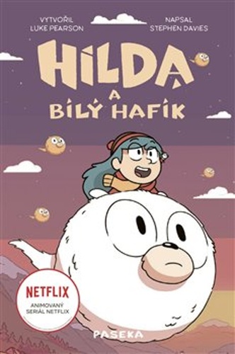 Книга Hilda a bílý hafík Stephen Davies