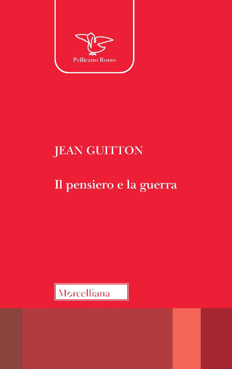 Książka pensiero e la guerra Jean Guitton