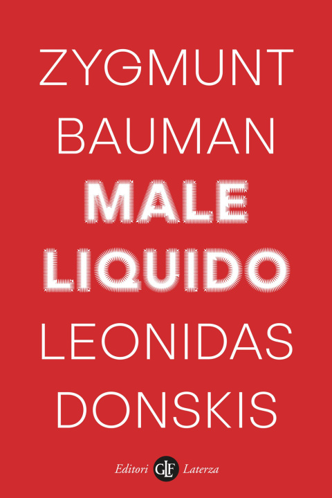 Kniha Male liquido. Vivere in un mondo senza alternative Zygmunt Bauman