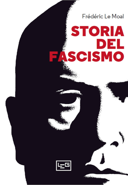 Kniha Storia del fascismo Frédéric Le Moal
