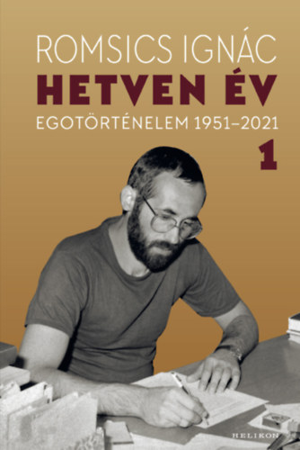Boek Hetven év Romsics Ignác