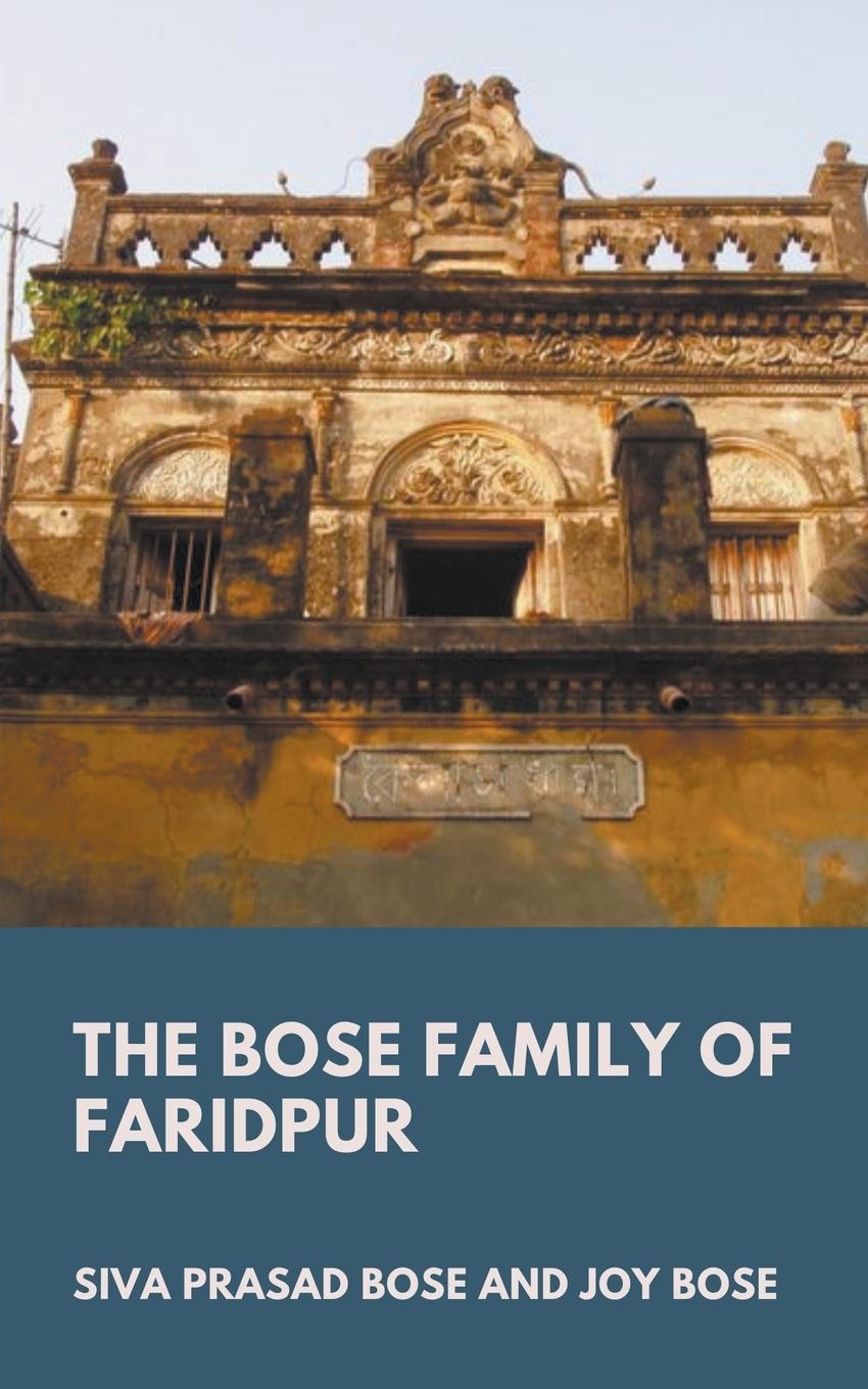 Kniha Bose Family of Faridpur Joy Bose