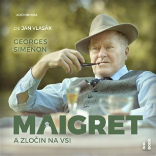 Audio Maigret a zločin na vsi - CDmp3 (Čte Jan Vlasák) Georges Simenon
