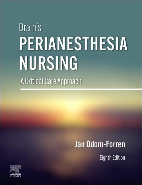 Libro Drain's PeriAnesthesia Nursing Jan Odom-Forren