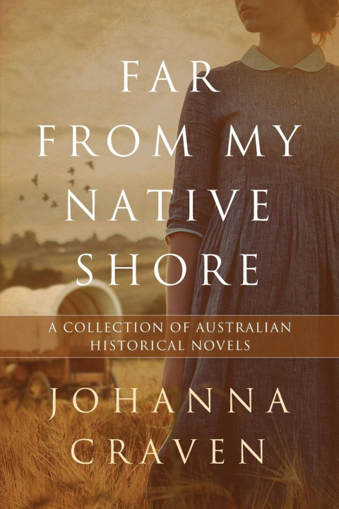 Βιβλίο Far From My Native Shore Johanna Craven