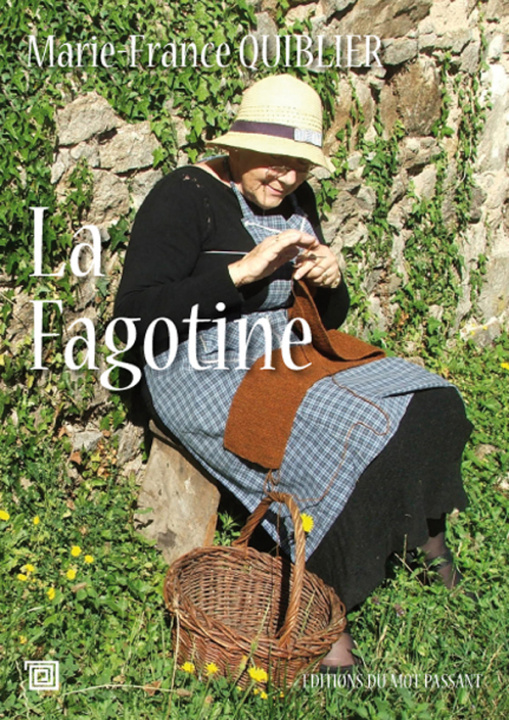 Книга La Fagotine QUIBLIER