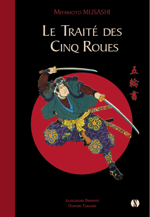 Kniha Le Traité des cinq roues - Miyamoto Musashi Musashi