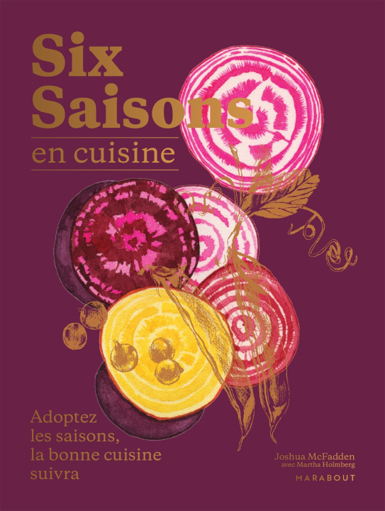 Книга Six saisons en cuisine Joshua McFadden