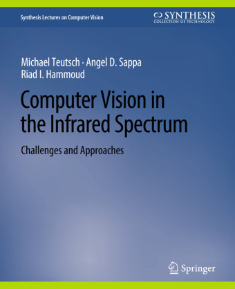 Książka Computer Vision in the Infrared Spectrum Michael Teutsch