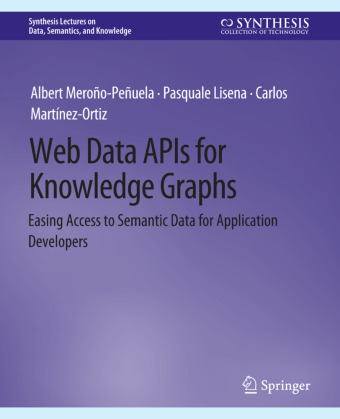 Książka Web Data APIs for Knowledge Graphs Albert Meroño-Peñuela