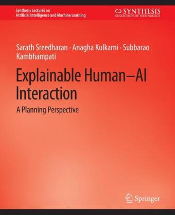 Knjiga Explainable Human-AI Interaction Sarath Sarath Sreedharan