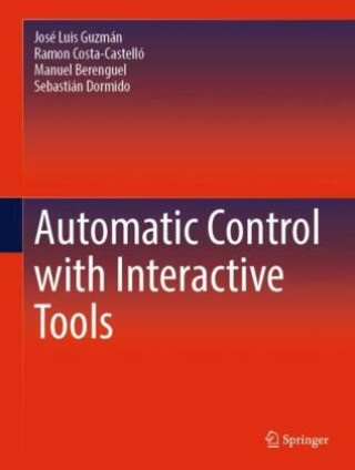 Buch Automatic Control with Interactive Tools Jose Luis Guzman