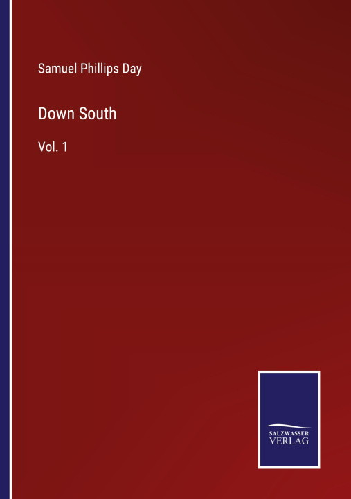 Book Down South Samuel Phillips Day