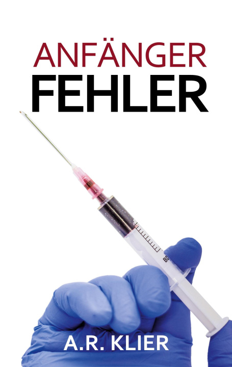 Knjiga Anfangerfehler A.R. Klier