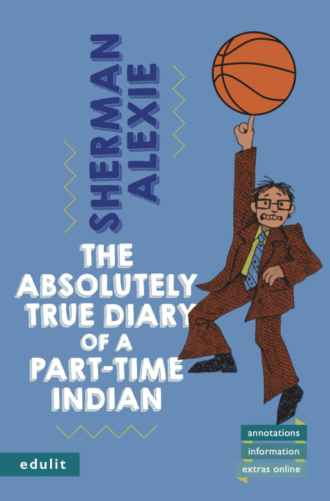 Könyv The Absolutely True Diary of a Part-Time Indian 