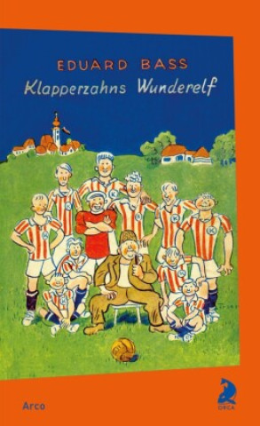 Kniha Klapperzahns Wunderelf Eduard Bass