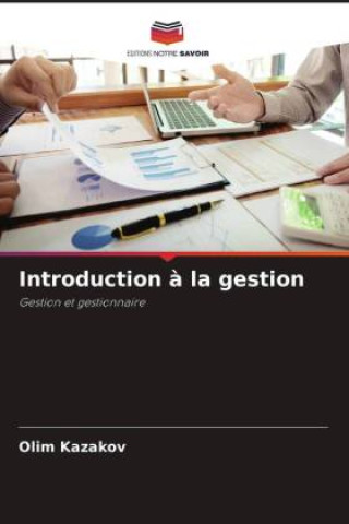 Knjiga Introduction ? la gestion Olim Kazakov