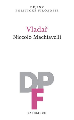 Kniha Vladař Niccoló Machiavelli