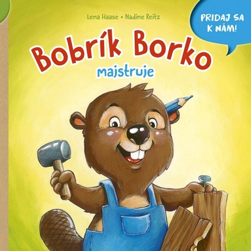 Kniha Bobrík Borko majstruje Lena Haase