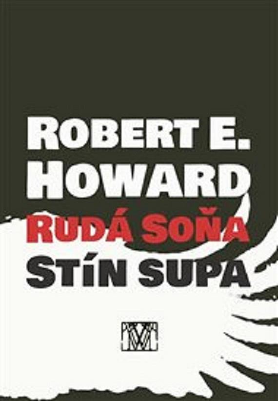 Kniha Rudá Soňa: Stín supa Howard Robert Ervin