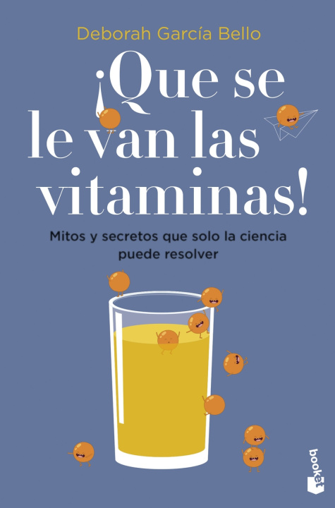 Βιβλίο ¡Que se le van las vitaminas! DEBORAH GARCIA BELLO