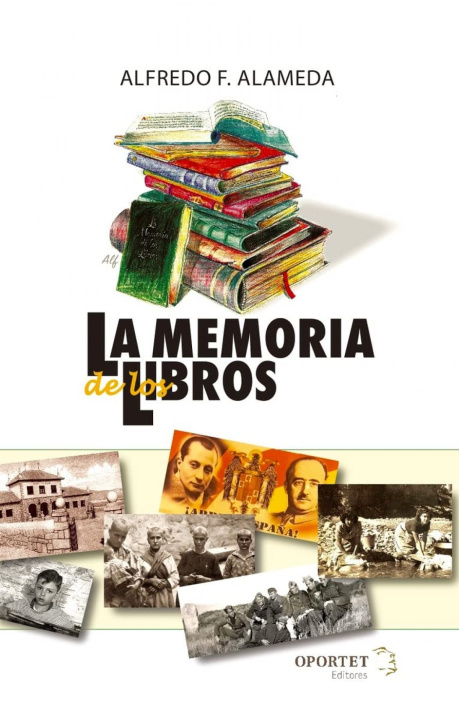 Kniha La memoria de los libros ALFREDO FERNANDEZ ALAMEDA
