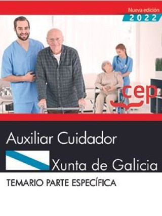 Kniha Auxiliar Cuidador. Xunta de Galicia. Temario Parte específica 