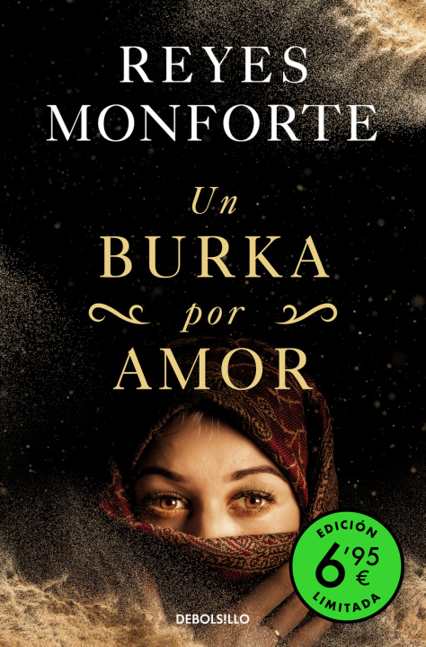 Könyv Un burka por amor (edición limitada a un precio especial) REYES MONFORTE