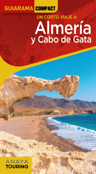Kniha Almería y Cabo de Gata RAFAEL ARJONA MOLINA