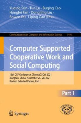 Kniha Computer Supported Cooperative Work and Social Computing Yuqing Sun