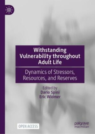 Kniha Withstanding Vulnerability throughout Adult Life Dario Spini