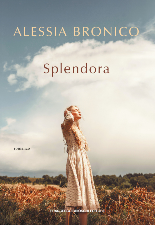 Kniha Splendora Alessia Bronico