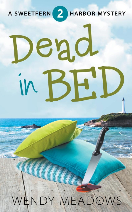 Knjiga Dead in Bed Wendy Meadows