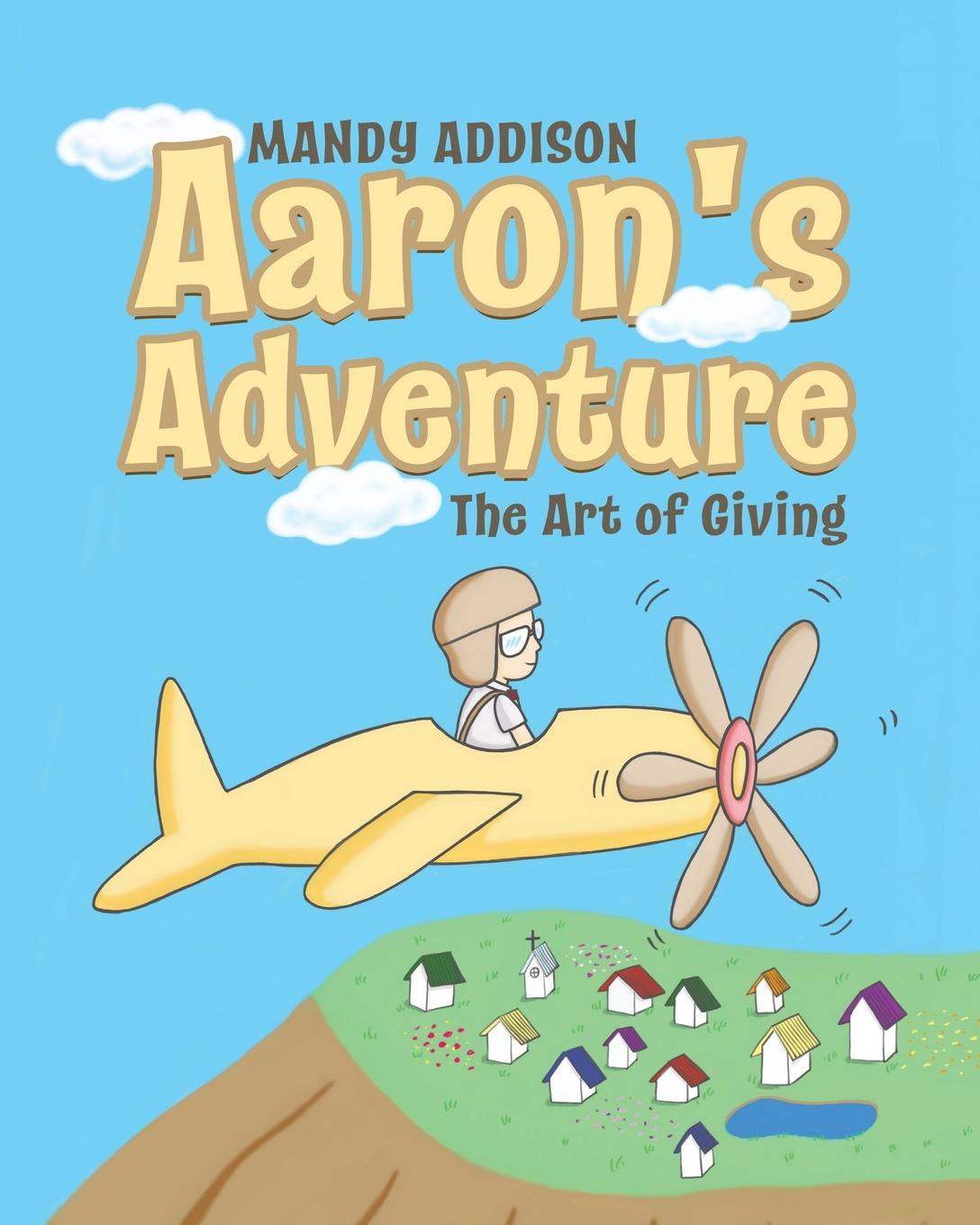 Knjiga Aaron's Adventure Mandy Addison
